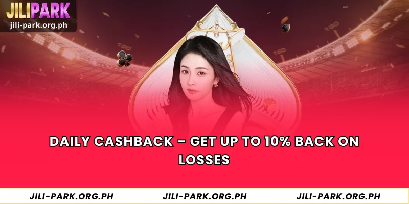 Daily Cashback – Get Up to 10% Back on Losses