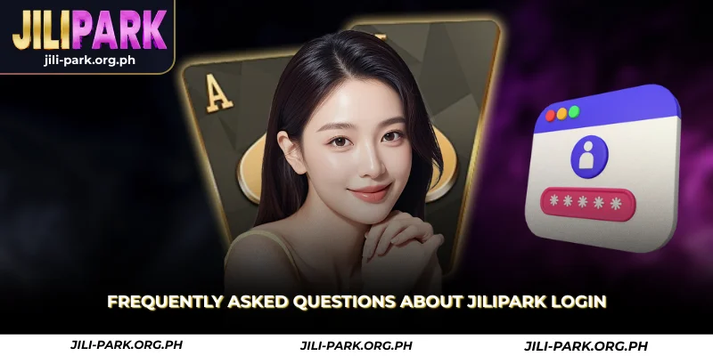 Jilipark Login – Secure Access to Casino Games & Bonuses 5 frequently asked questions about jilipark login