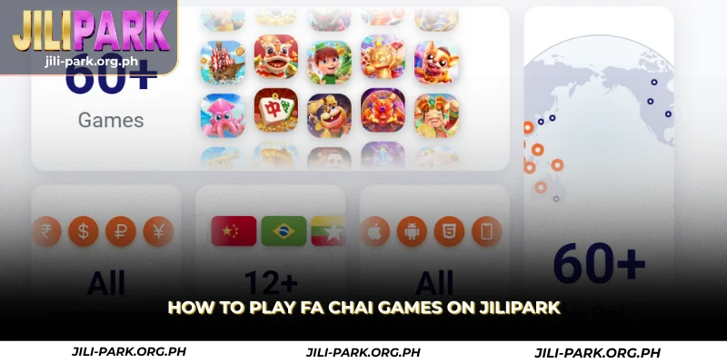 how to play fa chai games on jilipark