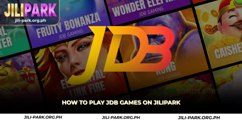 how to play jdb games on jilipark