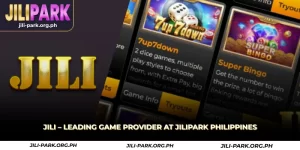 jili leading game provider at jilipark philippines