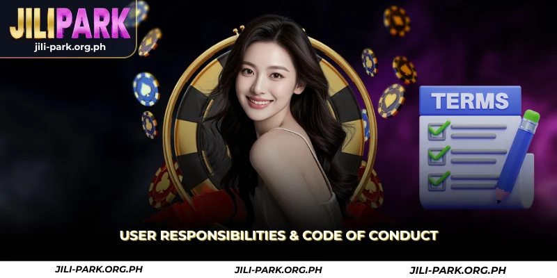 user responsibilities & code of conduct