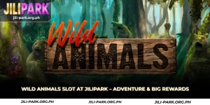 wild animals slot at jilipark